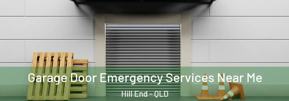 Garage Door Emergency Services Near Me Hill End - QLD