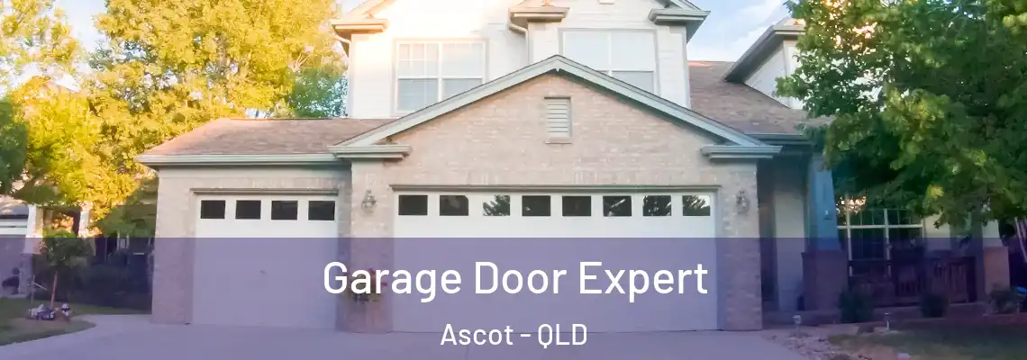 Garage Door Expert Ascot - QLD