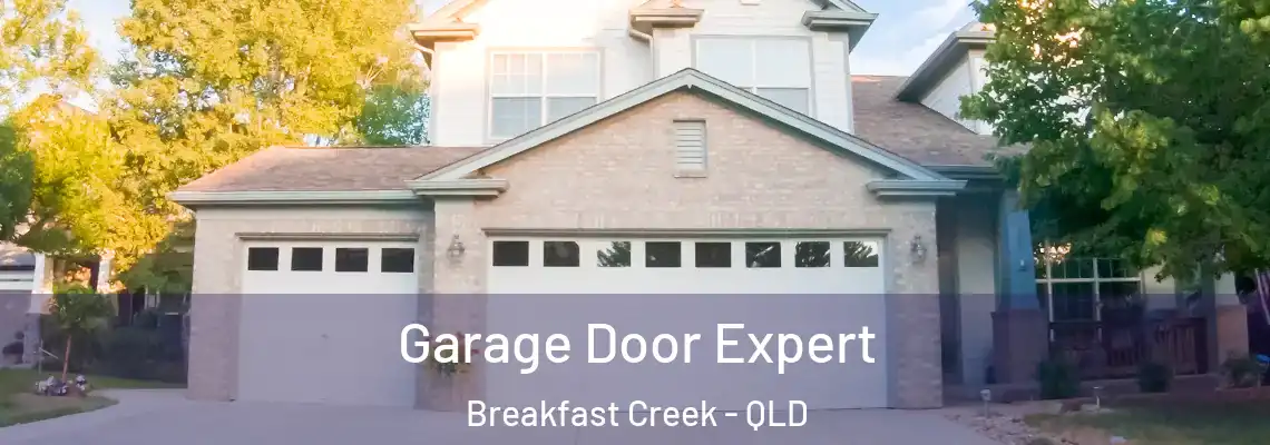Garage Door Expert Breakfast Creek - QLD