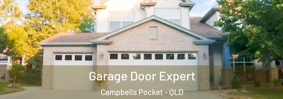 Garage Door Expert Campbells Pocket - QLD