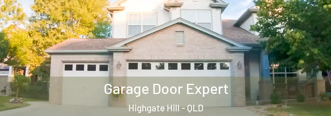 Garage Door Expert Highgate Hill - QLD