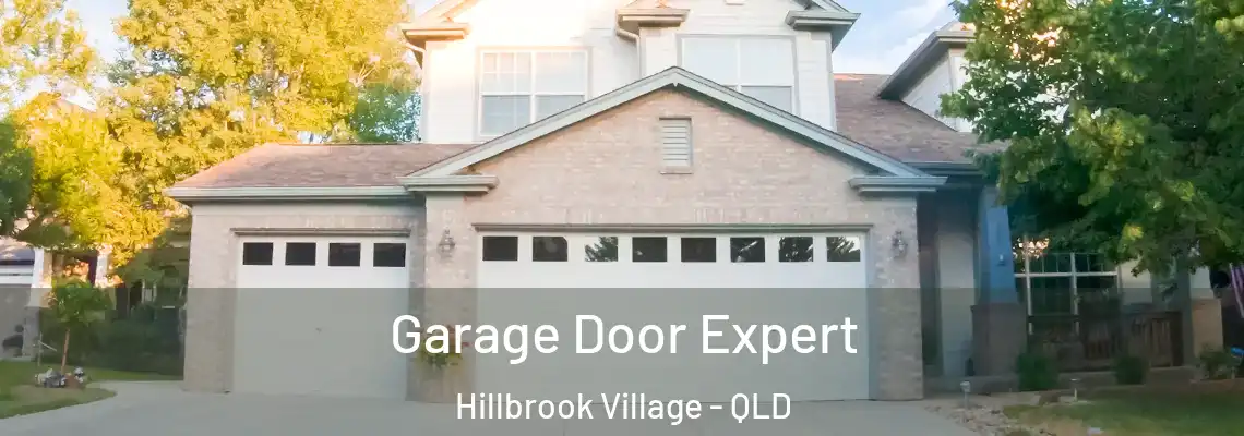 Garage Door Expert Hillbrook Village - QLD