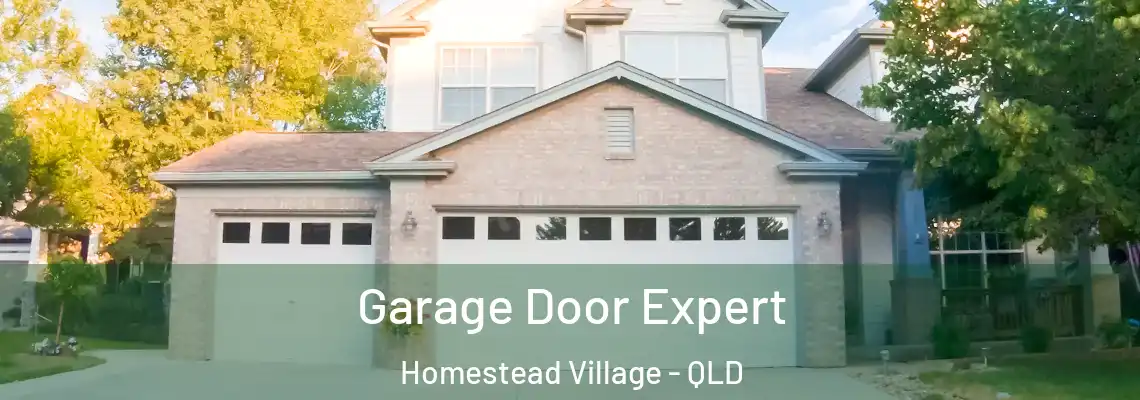 Garage Door Expert Homestead Village - QLD