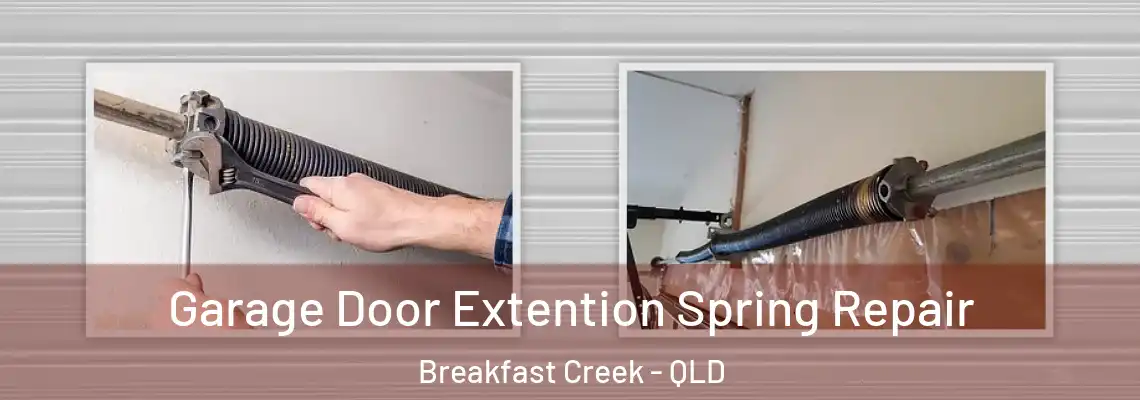Garage Door Extention Spring Repair Breakfast Creek - QLD