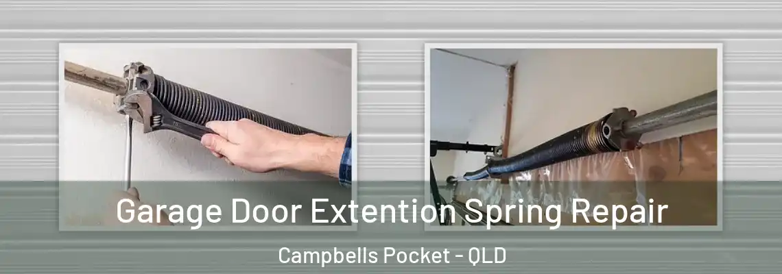  Garage Door Extention Spring Repair Campbells Pocket - QLD