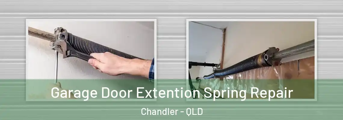 Garage Door Extention Spring Repair Chandler - QLD