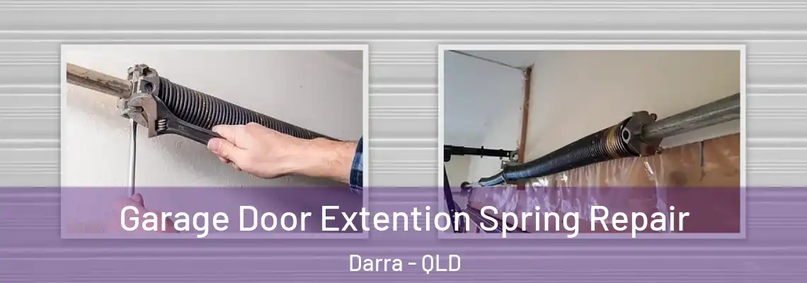 Garage Door Extention Spring Repair Darra - QLD