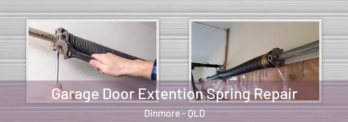 Garage Door Extention Spring Repair Dinmore - QLD