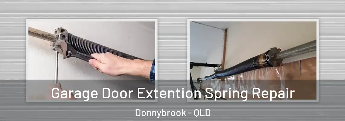 Garage Door Extention Spring Repair Donnybrook - QLD