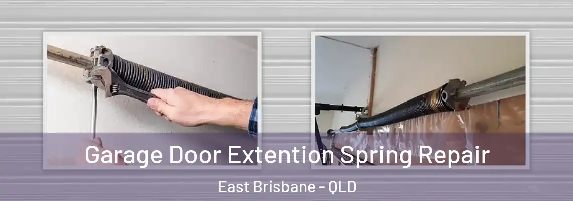  Garage Door Extention Spring Repair East Brisbane - QLD