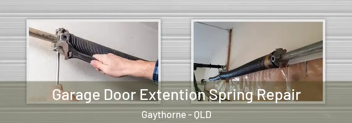 Garage Door Extention Spring Repair Gaythorne - QLD