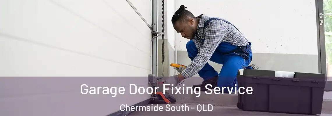  Garage Door Fixing Service Chermside South - QLD