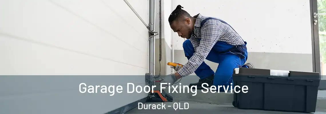 Garage Door Fixing Service Durack - QLD