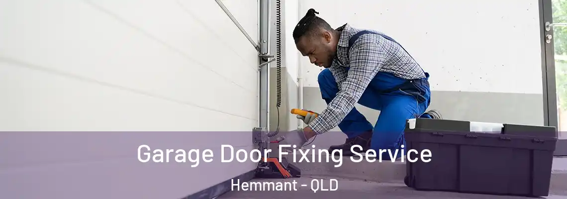 Garage Door Fixing Service Hemmant - QLD