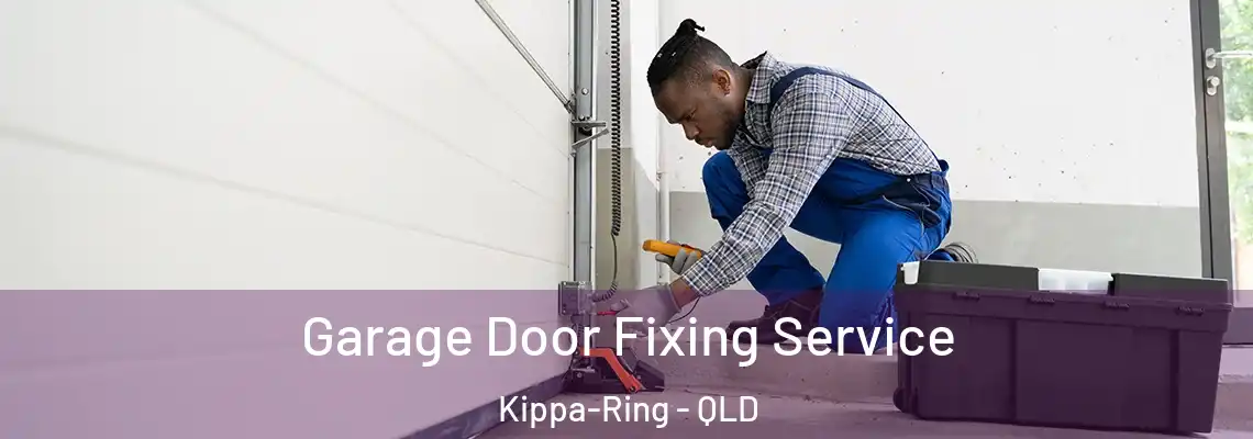 Garage Door Fixing Service Kippa-Ring - QLD