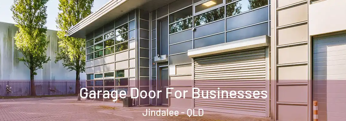  Garage Door For Businesses Jindalee - QLD