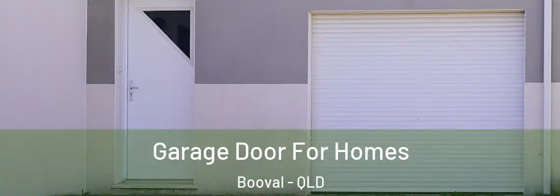 Garage Door For Homes Booval - QLD