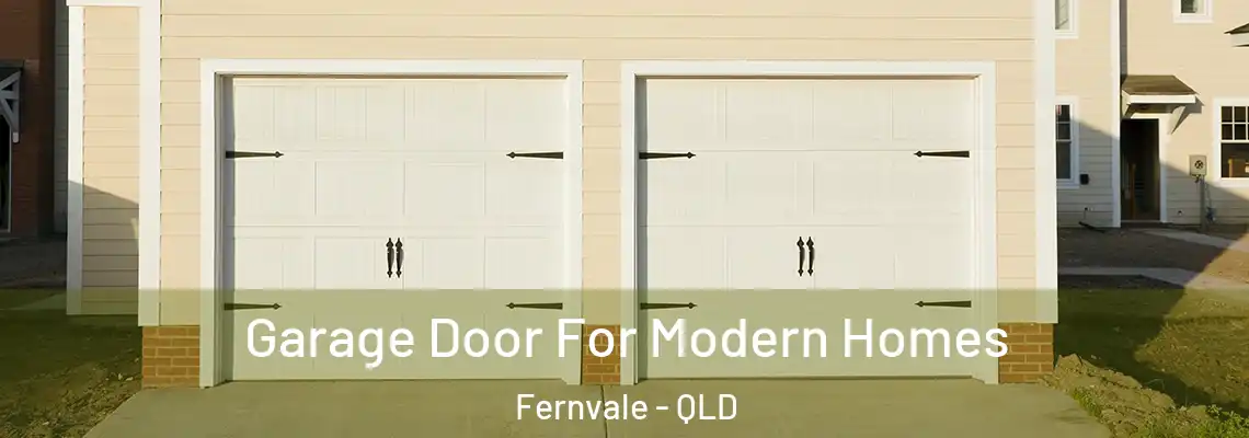 Garage Door For Modern Homes Fernvale - QLD