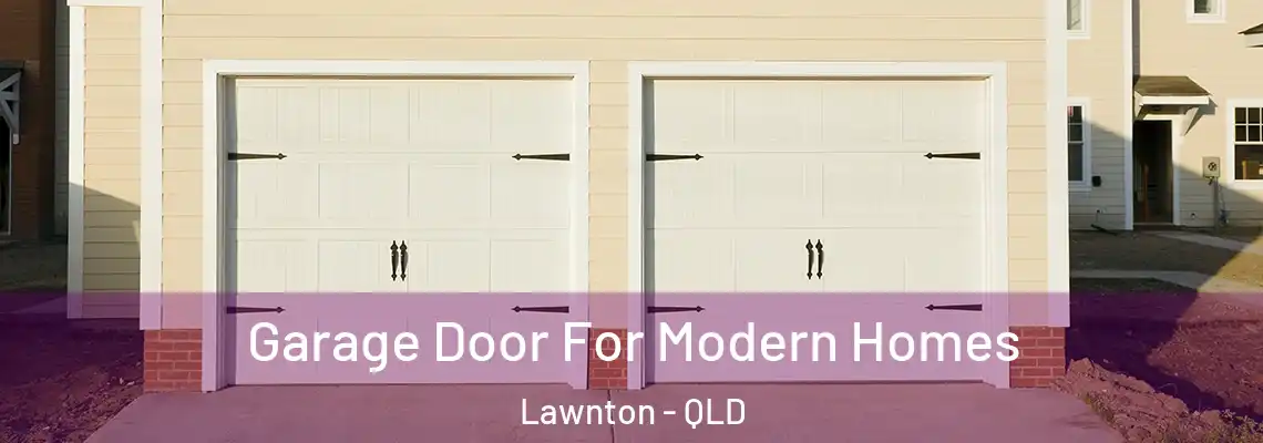  Garage Door For Modern Homes Lawnton - QLD