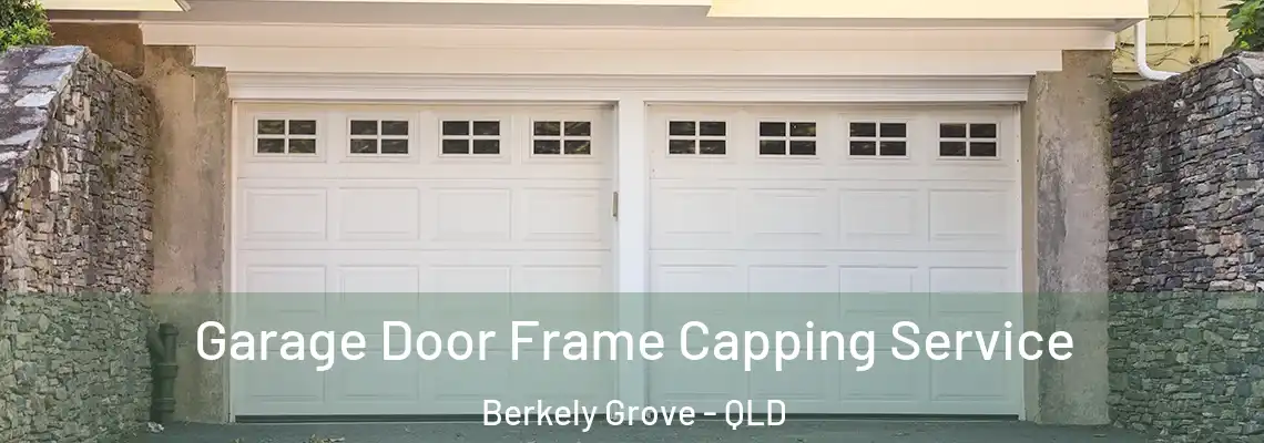 Garage Door Frame Capping Service Berkely Grove - QLD