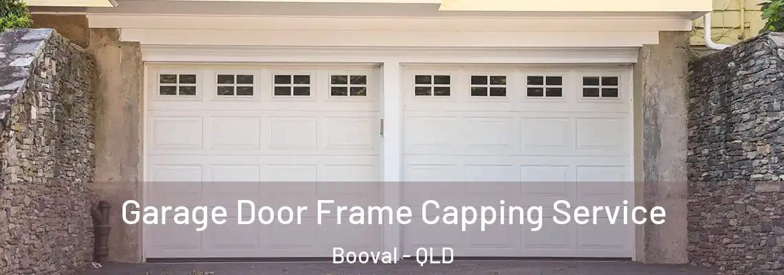 Garage Door Frame Capping Service Booval - QLD