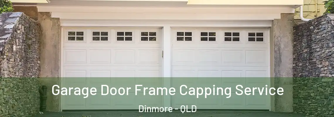 Garage Door Frame Capping Service Dinmore - QLD