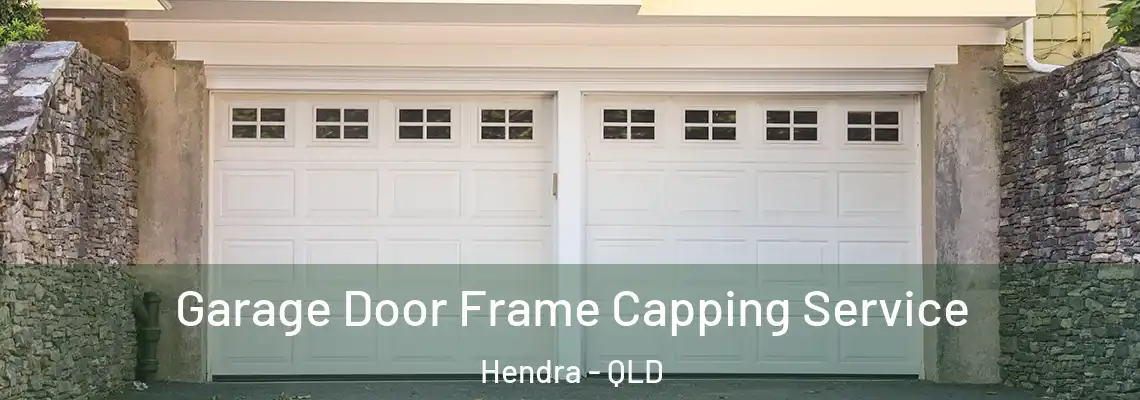 Garage Door Frame Capping Service Hendra - QLD