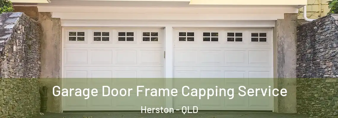 Garage Door Frame Capping Service Herston - QLD