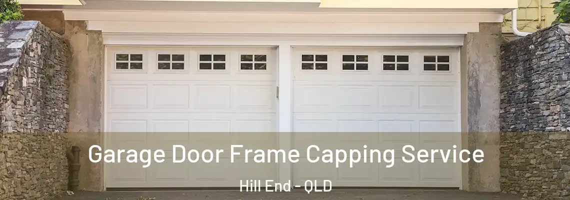 Garage Door Frame Capping Service Hill End - QLD