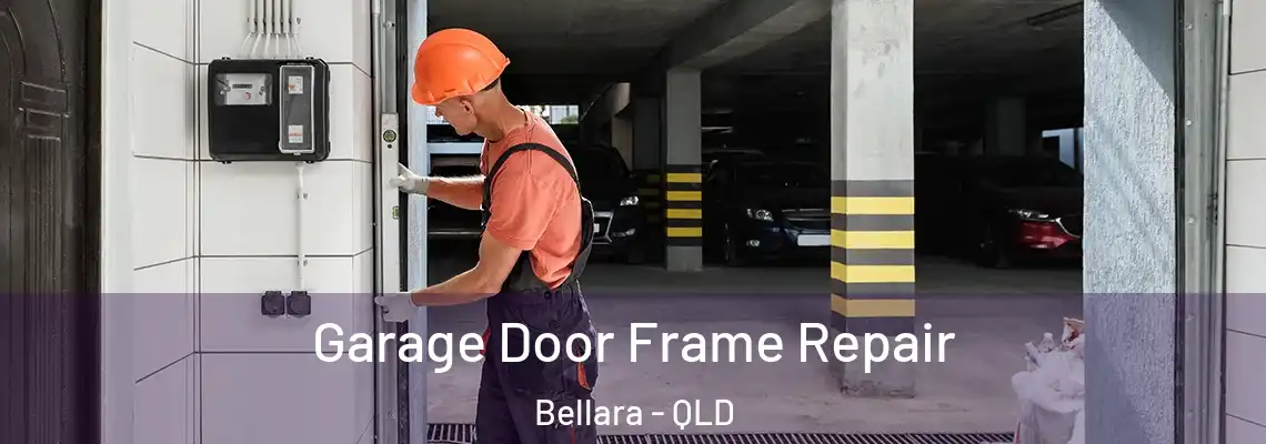 Garage Door Frame Repair Bellara - QLD