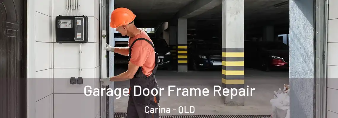 Garage Door Frame Repair Carina - QLD