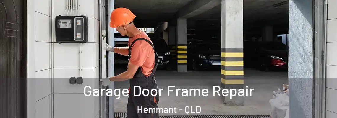 Garage Door Frame Repair Hemmant - QLD