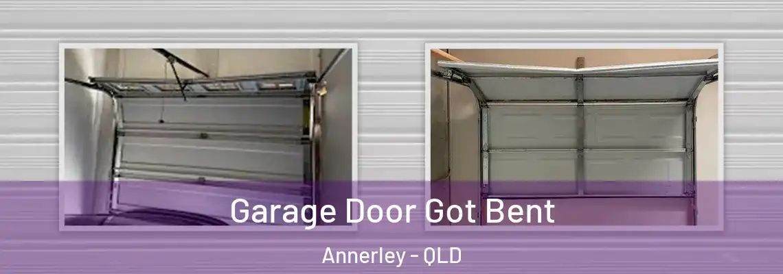 Garage Door Got Bent Annerley - QLD