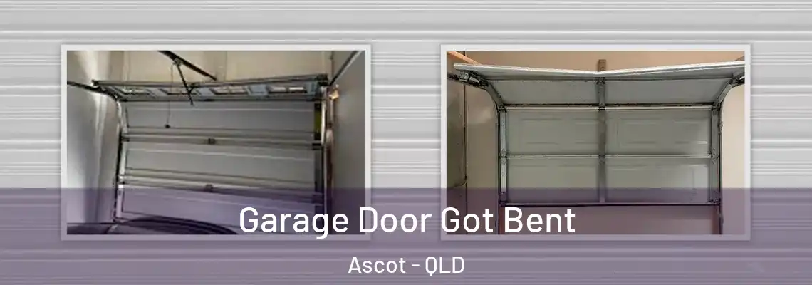 Garage Door Got Bent Ascot - QLD