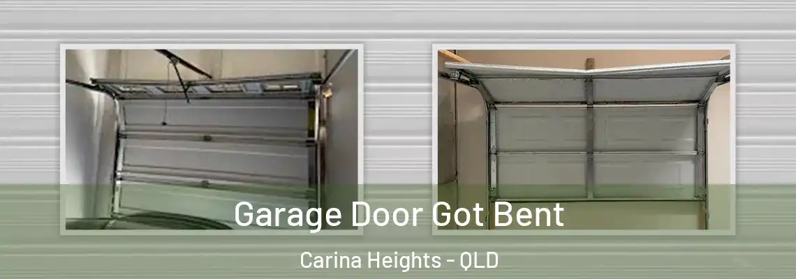 Garage Door Got Bent Carina Heights - QLD