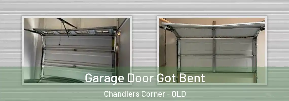 Garage Door Got Bent Chandlers Corner - QLD