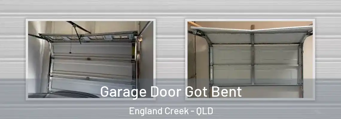 Garage Door Got Bent England Creek - QLD
