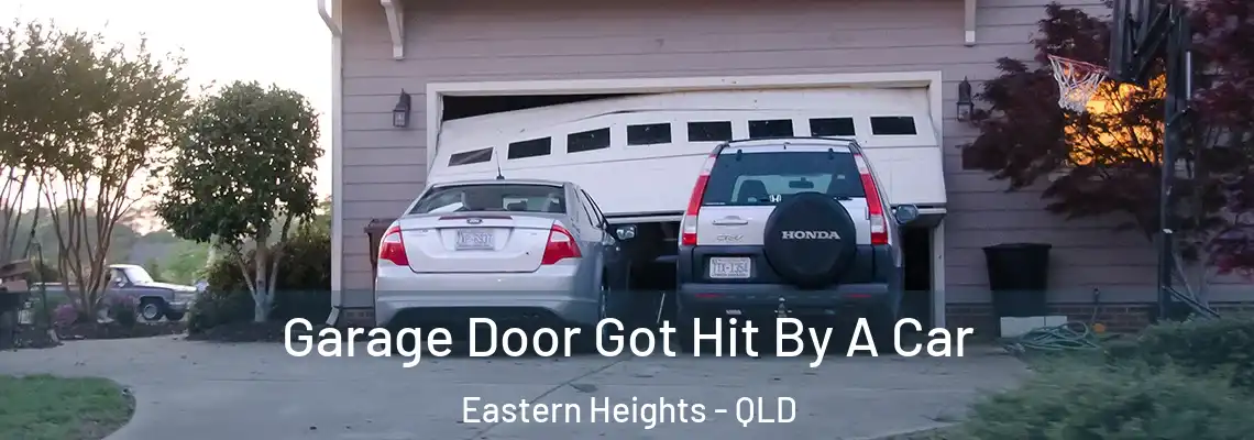 Garage Door Got Hit By A Car Eastern Heights - QLD