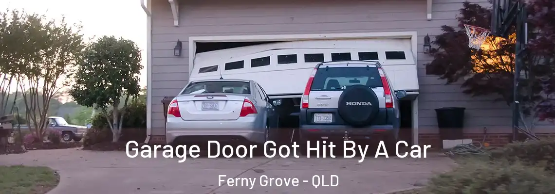  Garage Door Got Hit By A Car Ferny Grove - QLD