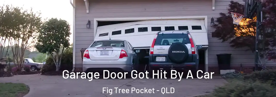 Garage Door Got Hit By A Car Fig Tree Pocket - QLD