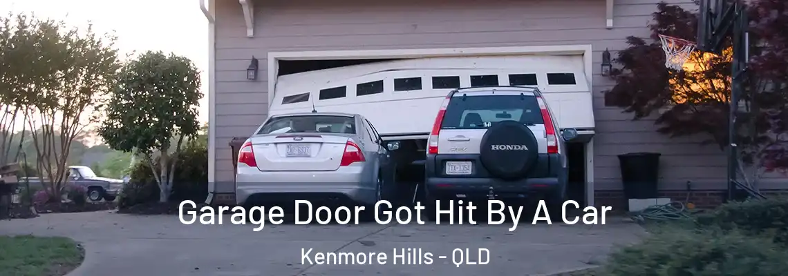 Garage Door Got Hit By A Car Kenmore Hills - QLD