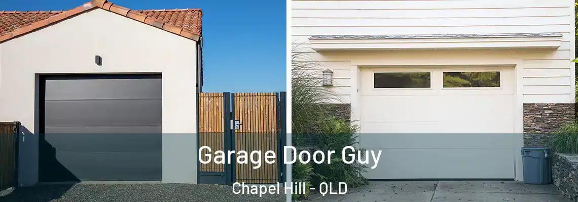 Garage Door Guy Chapel Hill - QLD