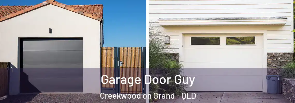 Garage Door Guy Creekwood on Grand - QLD