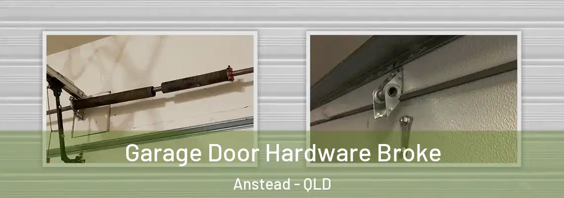 Garage Door Hardware Broke Anstead - QLD