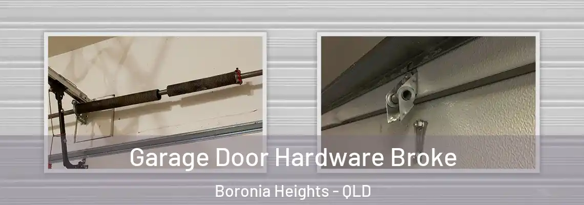 Garage Door Hardware Broke Boronia Heights - QLD