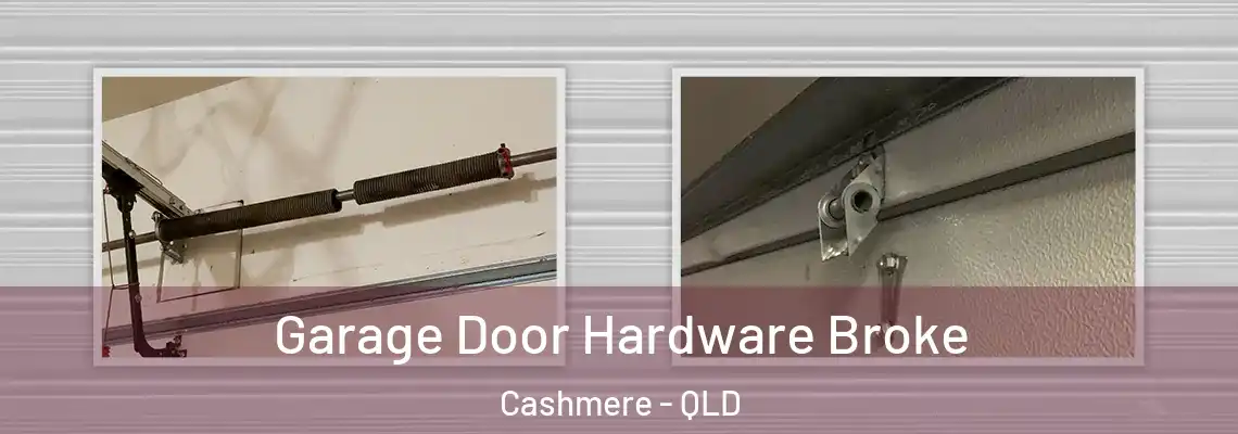Garage Door Hardware Broke Cashmere - QLD