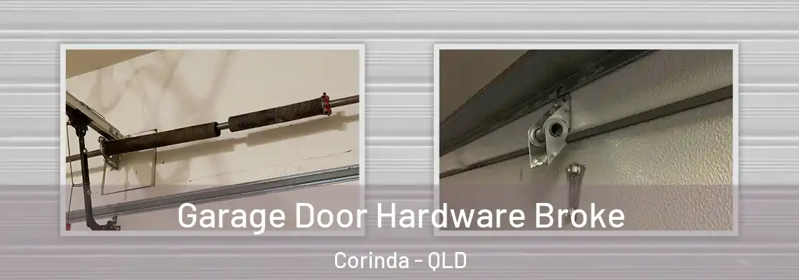  Garage Door Hardware Broke Corinda - QLD