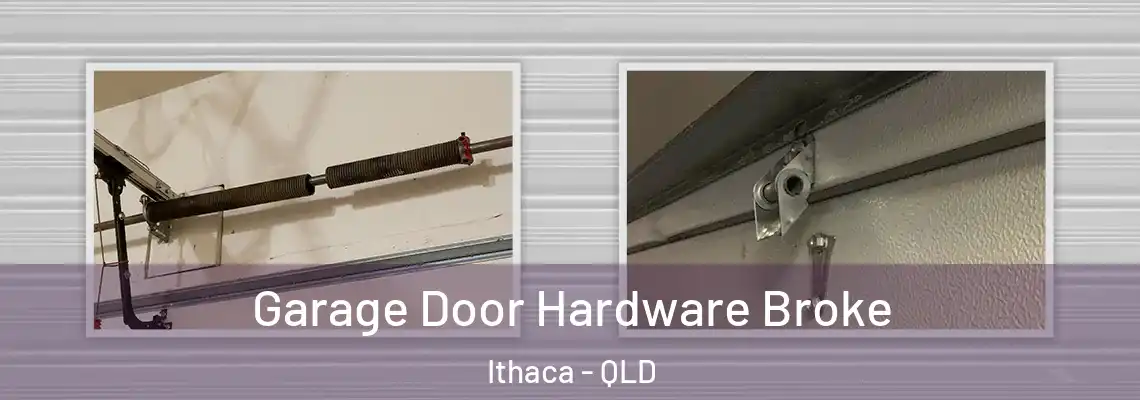 Garage Door Hardware Broke Ithaca - QLD