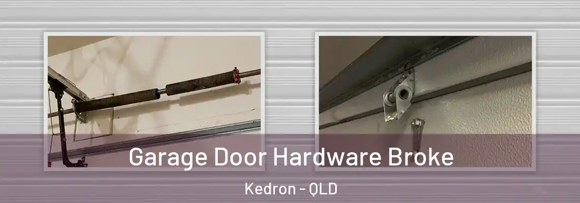 Garage Door Hardware Broke Kedron - QLD