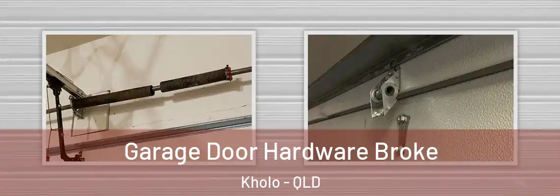  Garage Door Hardware Broke Kholo - QLD
